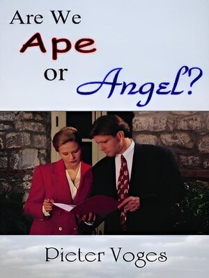 cover image of Are We Ape or Angel?